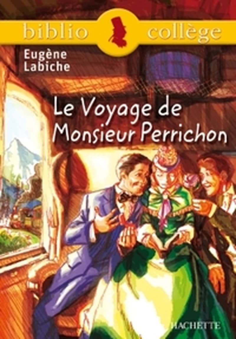 Le voyage de monsieur Perrichon