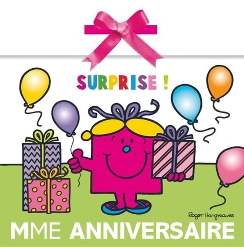 Mme Anniversaire : surprise !