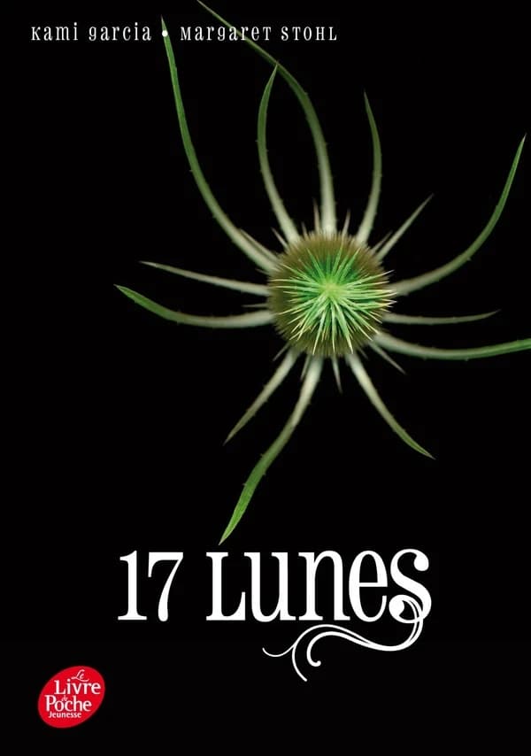 Sublimes créatures Tome 2 ; 17 lunes
