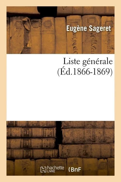 Liste generale, (ed.1866-1869)