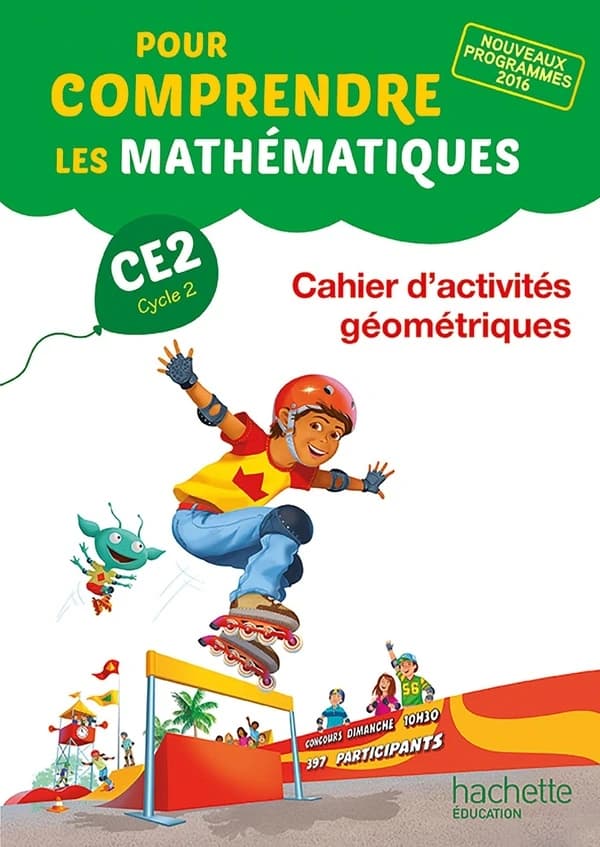 Pour comprendre les mathématiques : CE2 ; cahier d'activités géométriques (édition 2017)