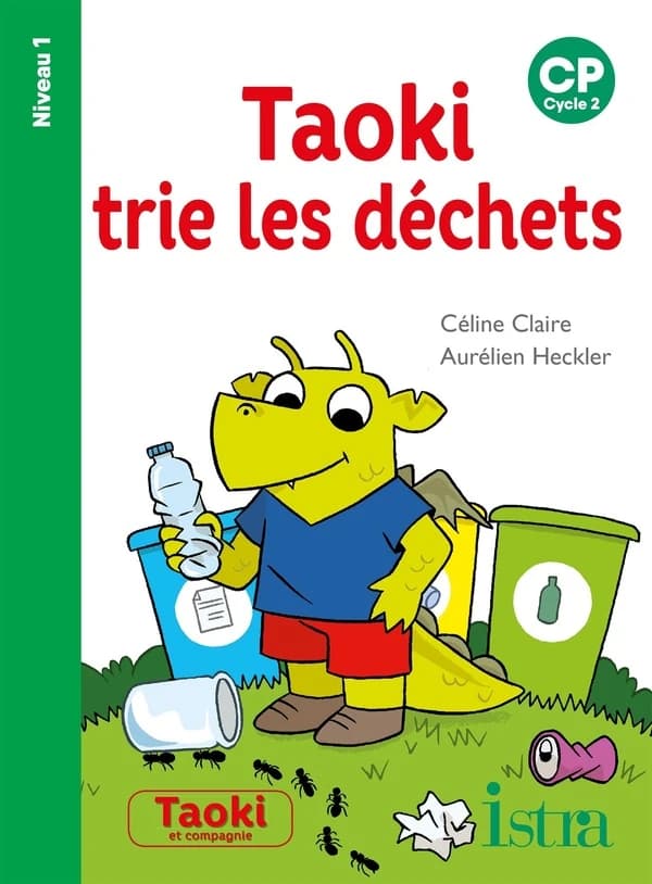 Taoki et compagnie Tome 39 : Taoki trie les déchets Niveau 1