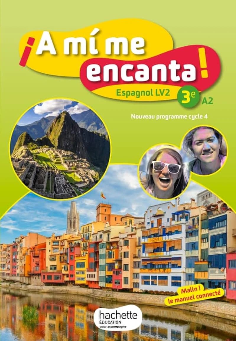 ¡ A mí me encanta ! : espagnol LV2, 3e