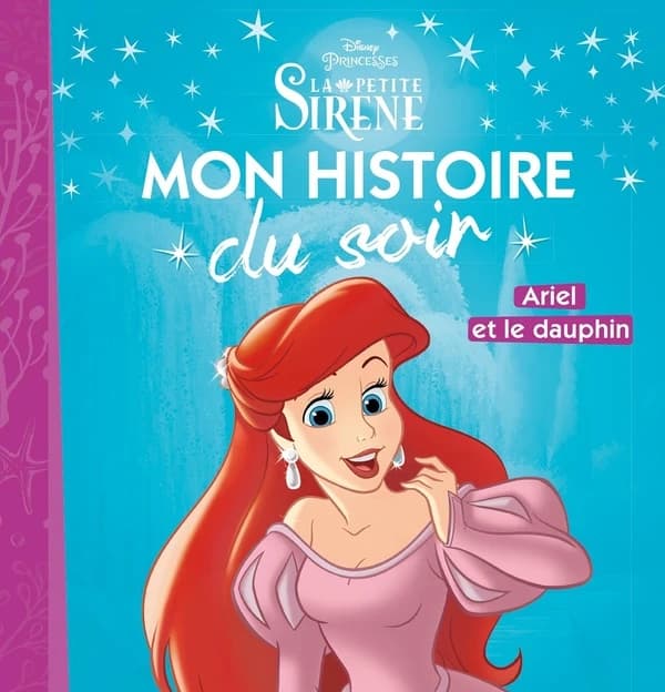 La Petite Sirène ; Ariel et le dauphin