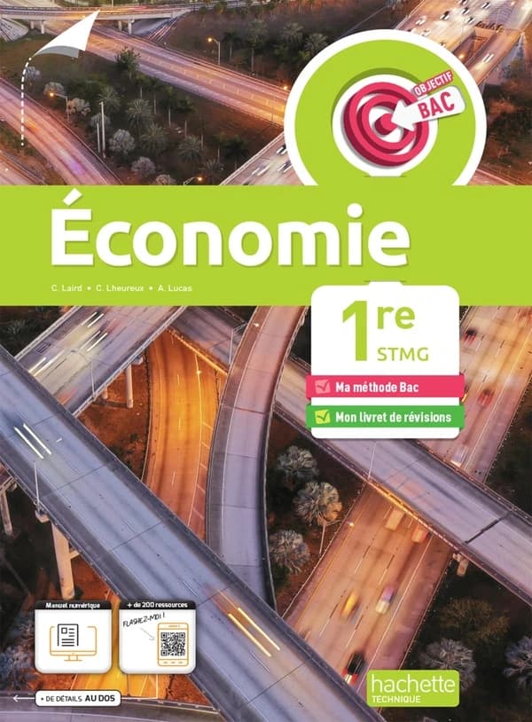 Objectif bac : économie ; 1re STMG ; livre élève