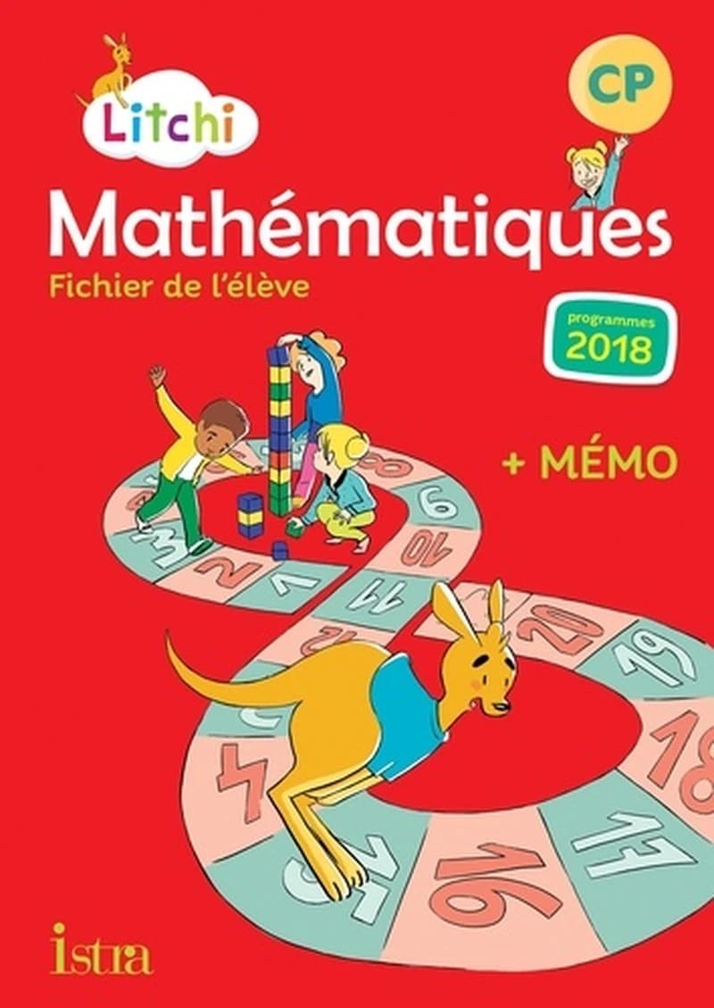 Litchi Tome 47 : mathématiques ; CP ; fichier élève