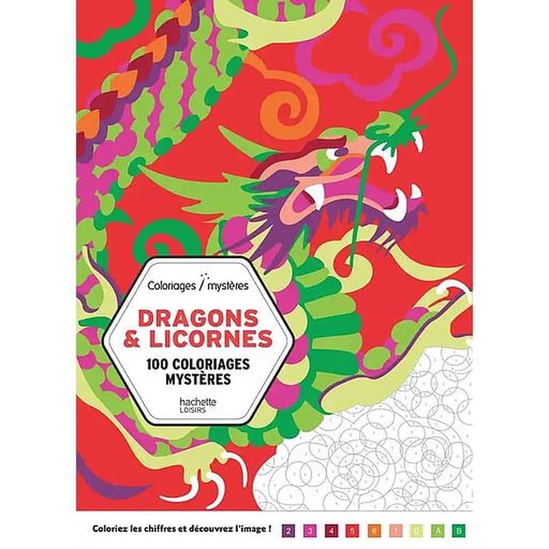Dragons et licornes - 100 coloriages mystères