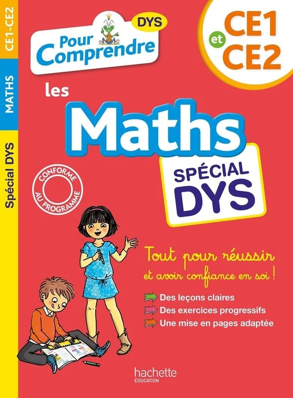 Pour comprendre les maths : CE1-CE2 dyslexie