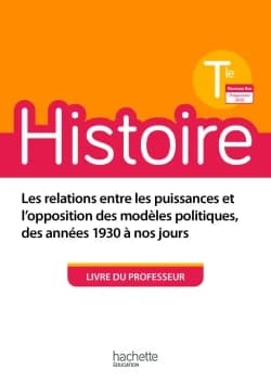 Histoire ; terminale ; livre du professeur (édition 2020)