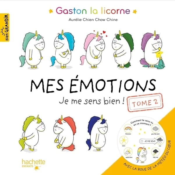 Mes émotions. Tome 2, Je me sens bien !