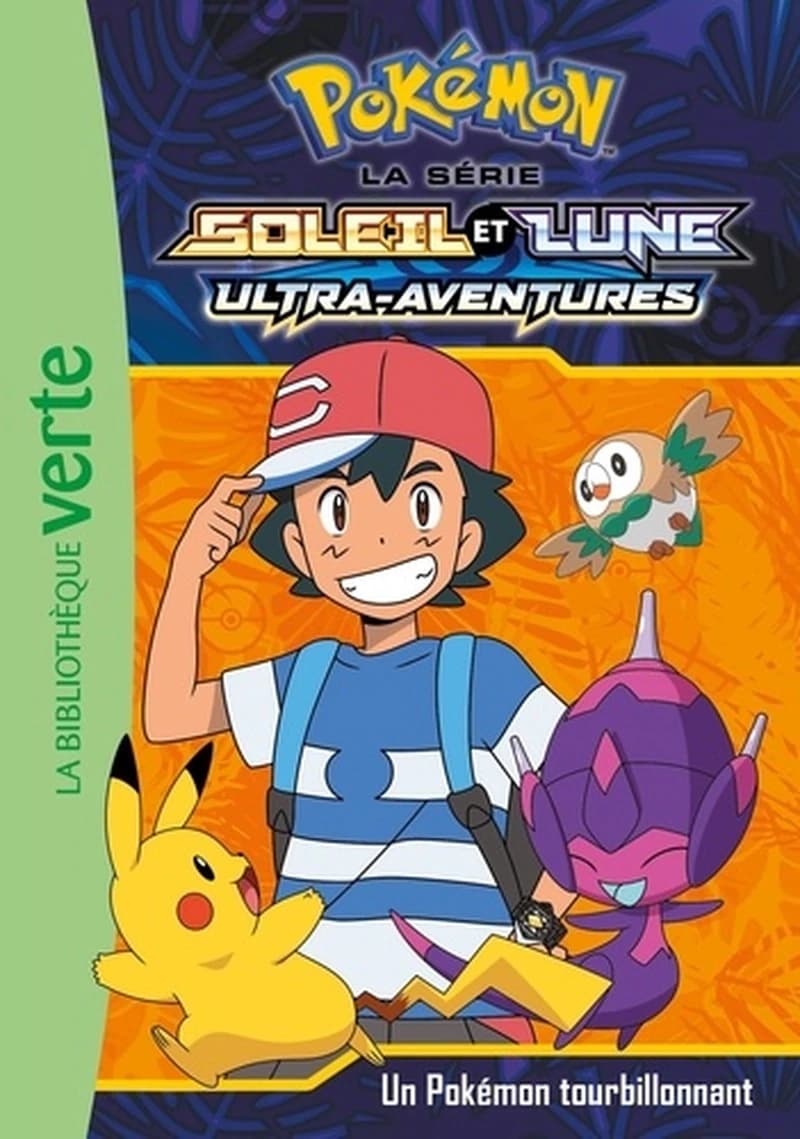 Pokémon soleil et lune Tome 16 - Un pokémon tourbillonnant