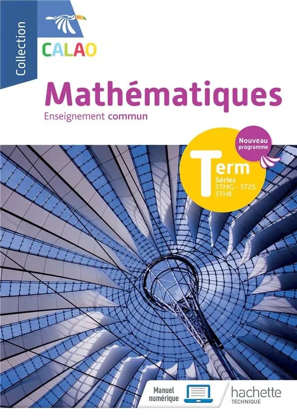 Mathématiques Tle enseignement commun STMG, STHR, ST2S