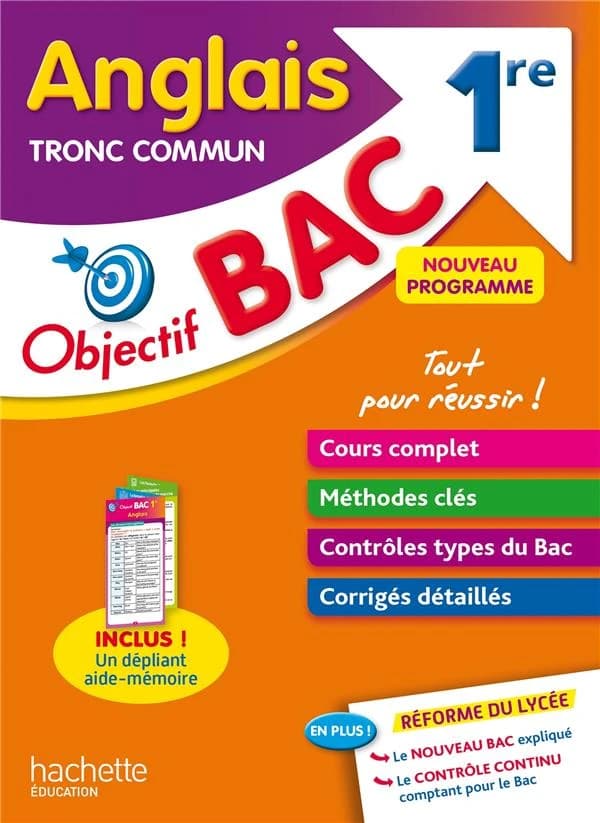 Objectif bac ; anglais tronc commun ; 1re
