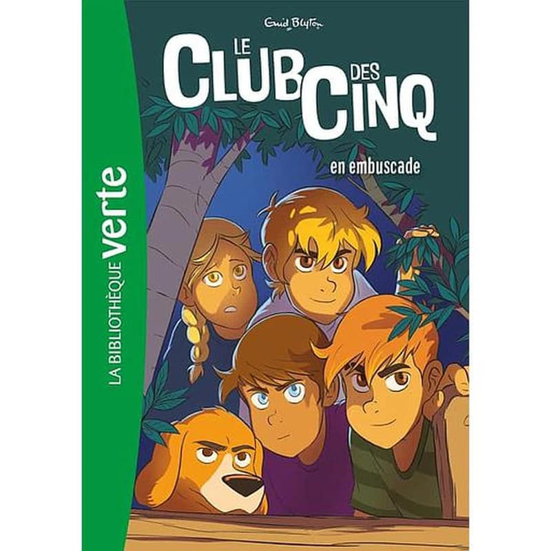 Le club des Cinq en embuscade
