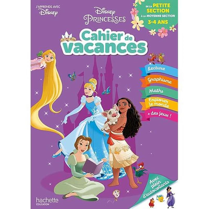 DISNEY - PRINCESSES - DE LA PETITE A LA MOYENNE SECTION - CAHIER DE VACANCES 2024