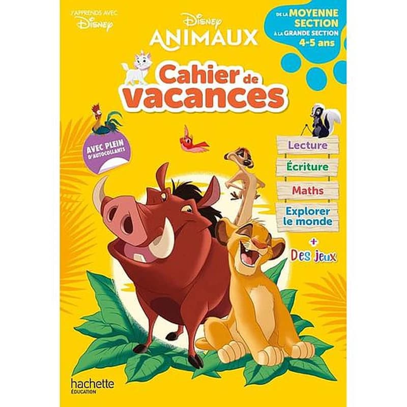 Cahier de vacances de la Moyenne section à la Grande section - Disney animaux