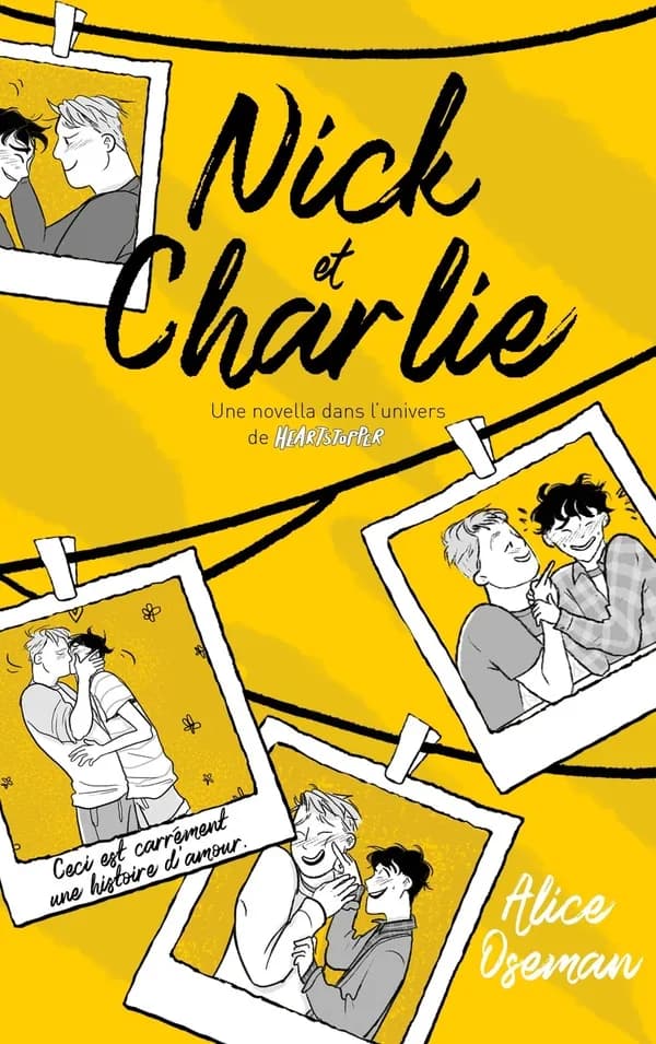 Nick & Charlie : Une novella dans l'univers de Heartstopper