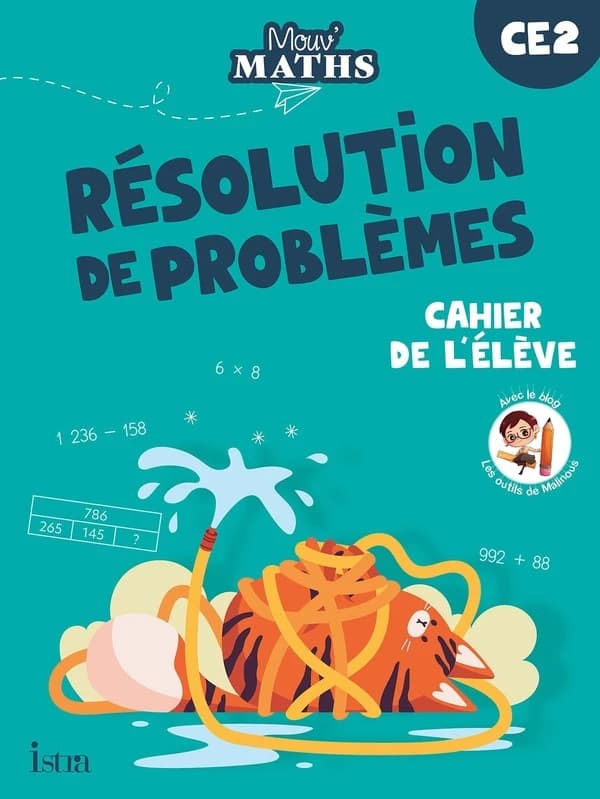 Mouv' maths : CE2 ; résolution de problèmes ; cahier de l'élève