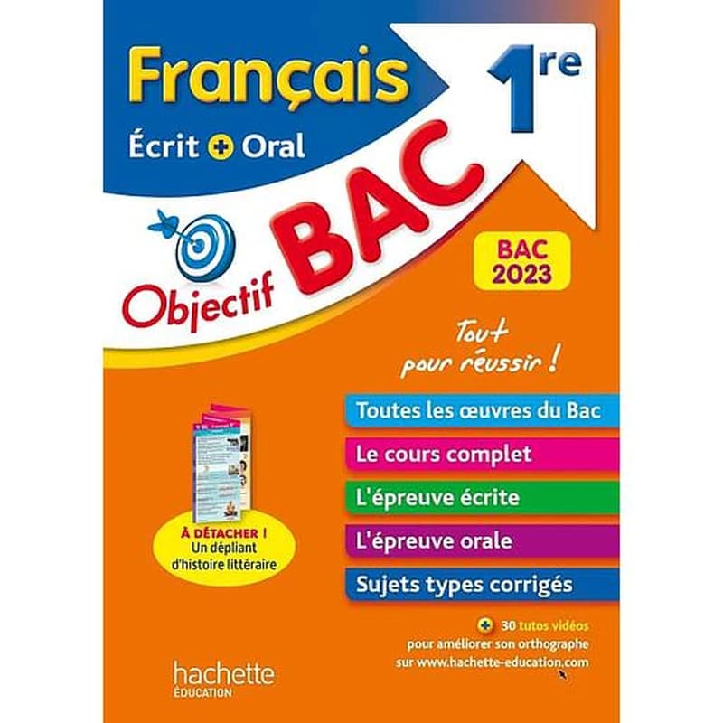 Objectif bac : français ; 1re ; écrit et oral (édition 2023)