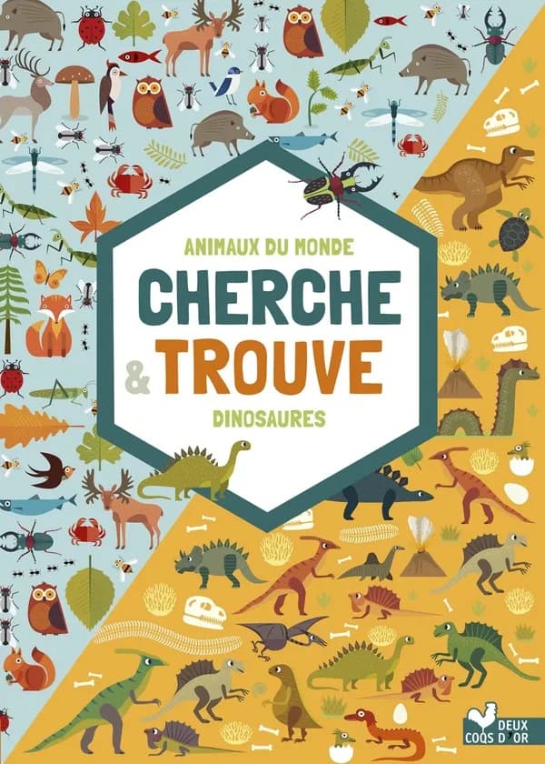 Animaux du monde & dinosaures : cherche & trouve