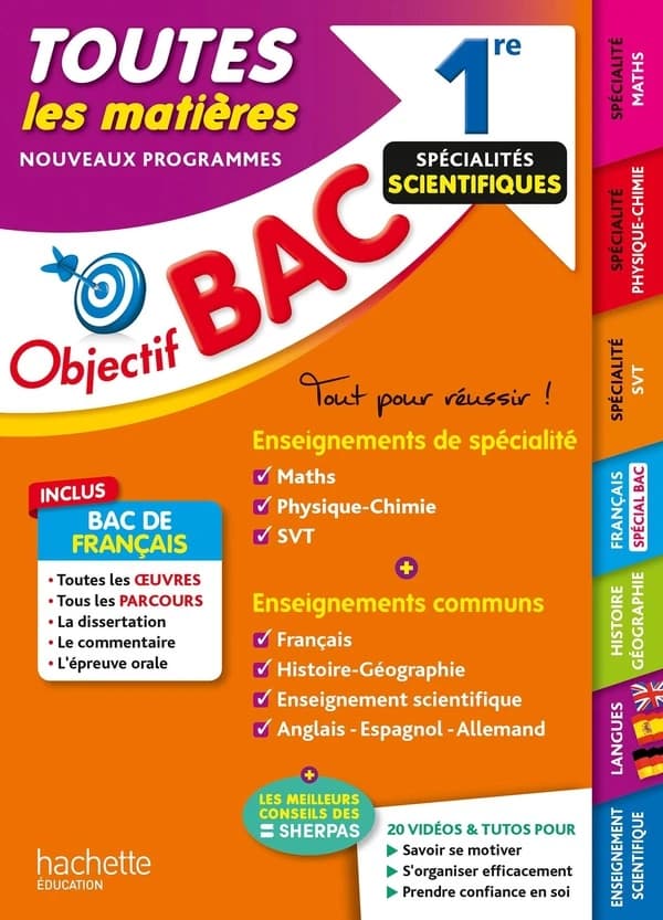 Objectif bac : toutes les matières ; 1re spécialités scientifiques