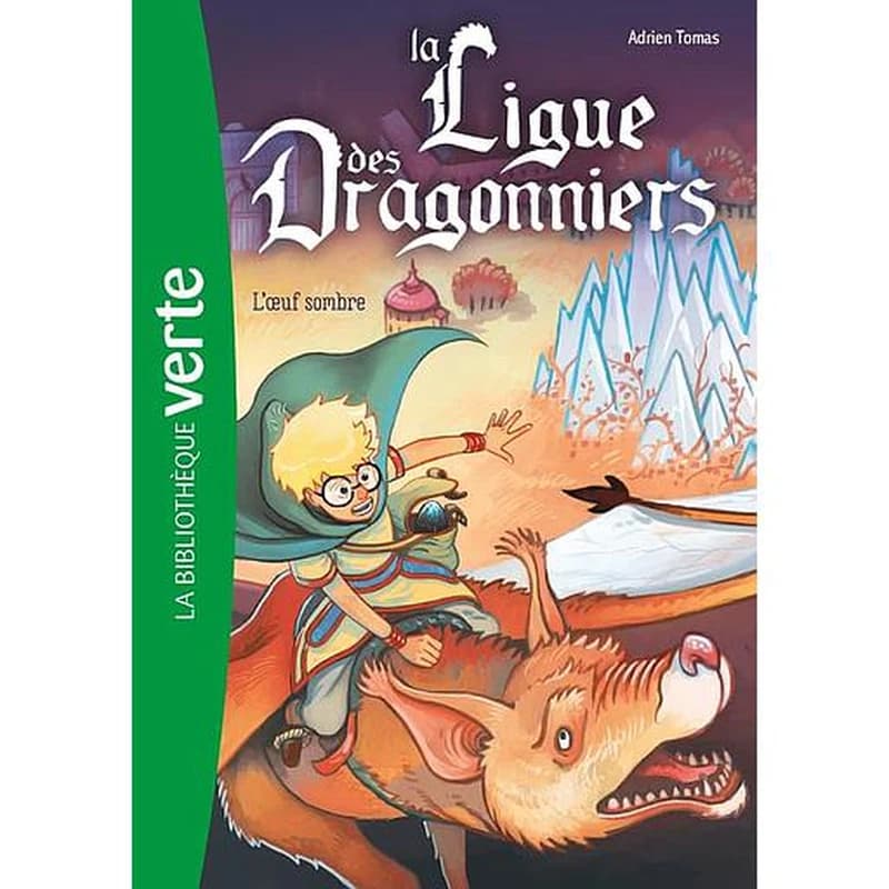 La ligue des dragonniers
