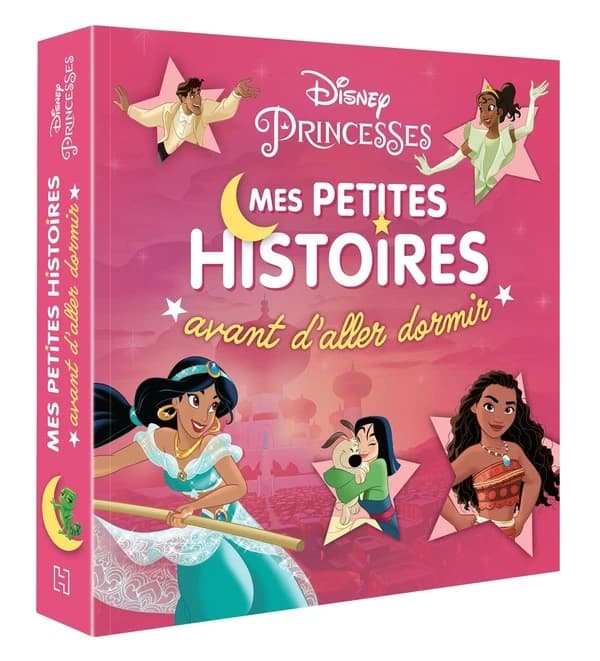 Mes Petites Histoires avant d'aller dormir. - Vol. 2, DISNEY PRINCESSES