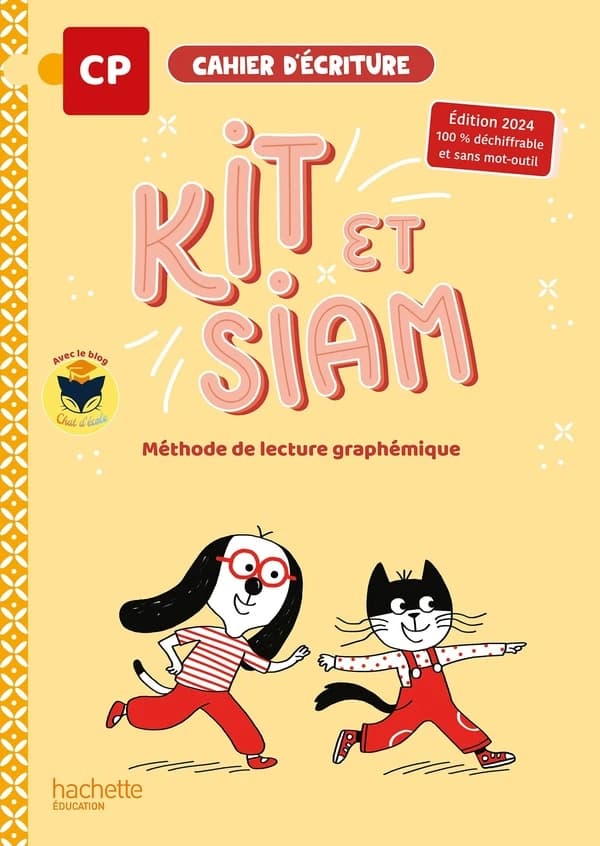 Kit et Siam : CP ; Cahier d'écriture