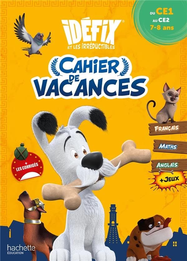 Idéfix et les Irréductibles ; Cahier de vacances ; Du CE1 au CE2