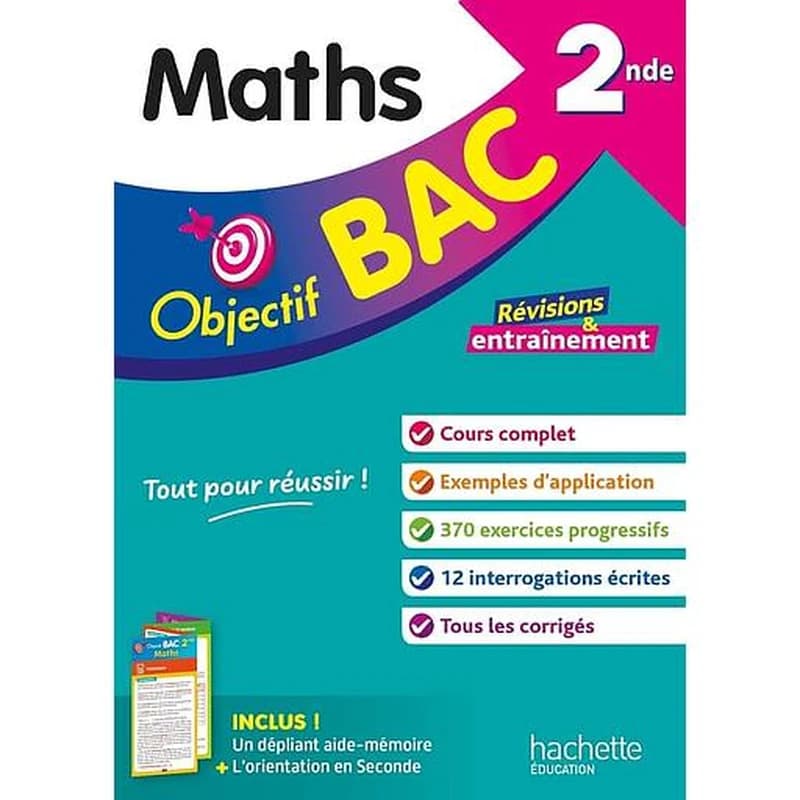 Objectif bac : Maths ; 2de ; Révisions & entraînement