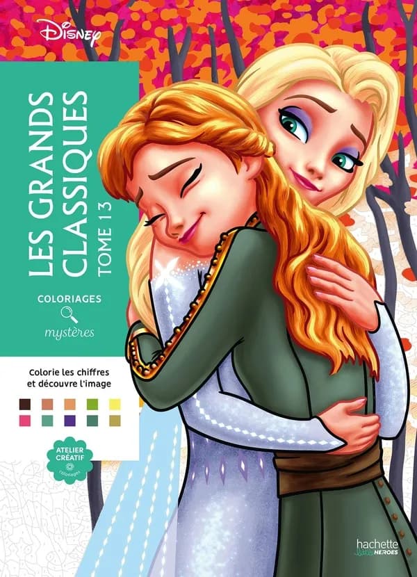 Atelier créatif ; Coloriages mystères : Les Grands classiques Disney Tome 13