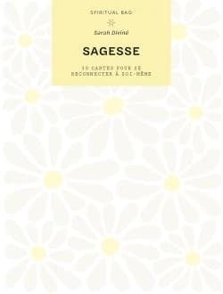 Spiritual bag : Sagesse ; 30 cartes pour se reconnecter à soi-même