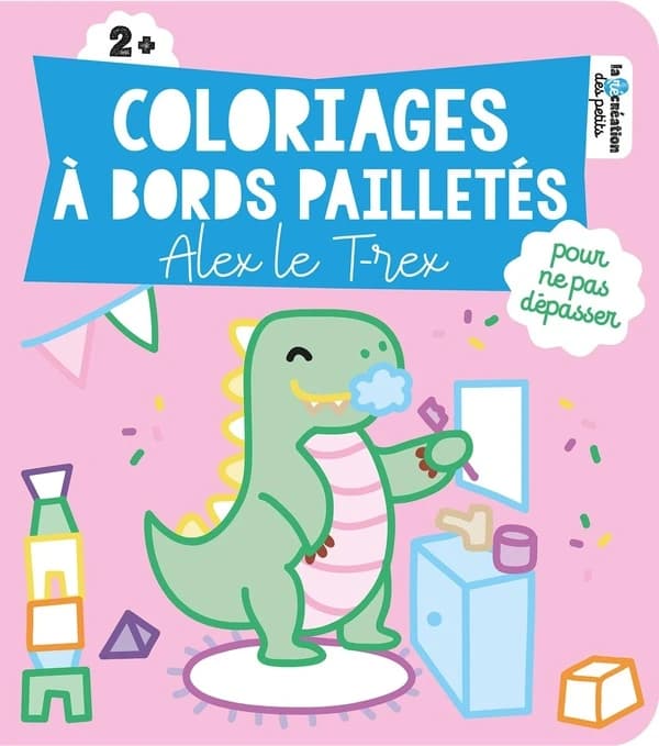 Coloriages à bords pailletés : Alex le T-rex