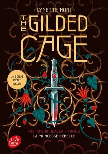 The gilded cage : la princesse rebelle