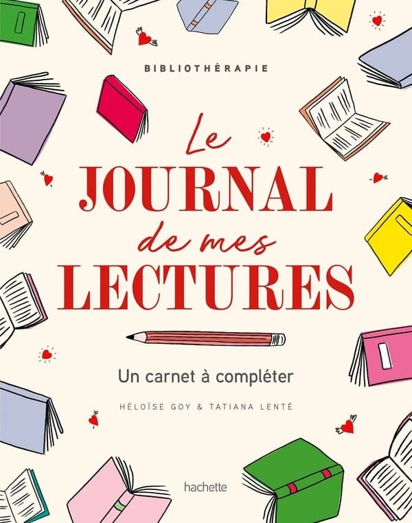 Le journal de mes lectures : Un carnet à compléter