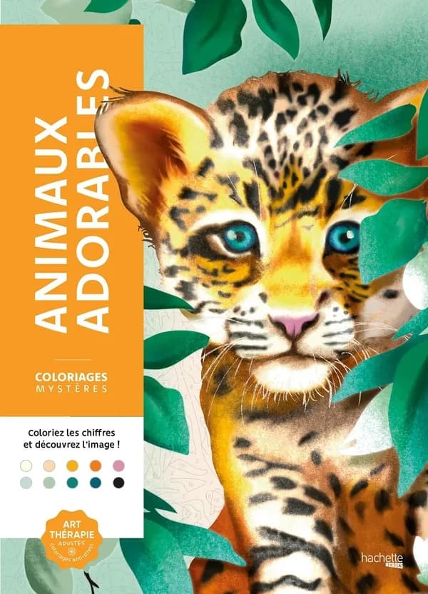 Art-thérapie ; Coloriages mystères : Animaux adorables