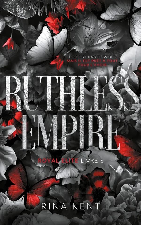 Ruthless Empire : royal elite. 6