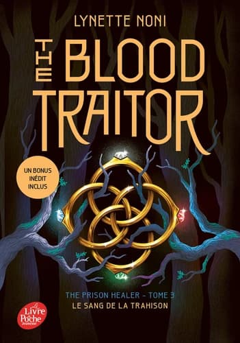 The blood traitor : le sang de la trahison