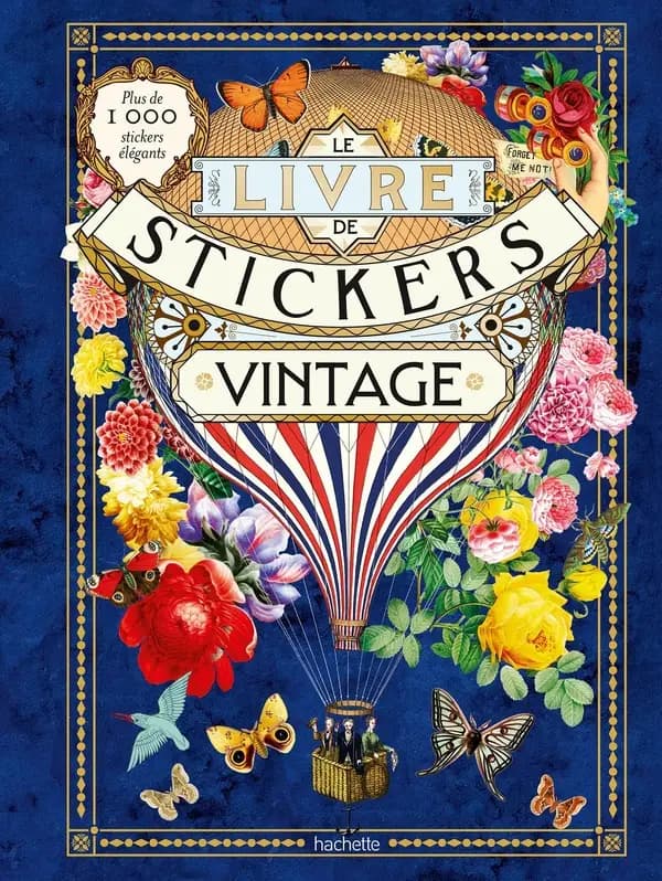 Le livre de stickers vintage : Plus de 1 000 stickers élégants