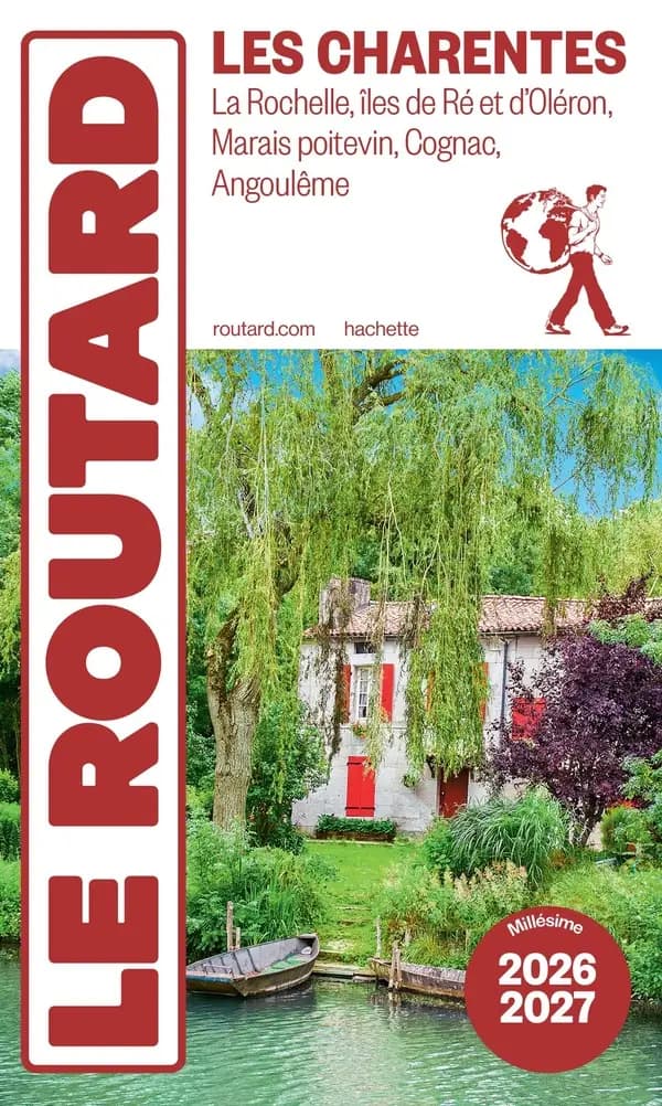 Les Charentes : La Rochelle, îles de Ré et d'Oléron, Marais poitevin, Cognac, Angoulême (Millésime 2026-2027)