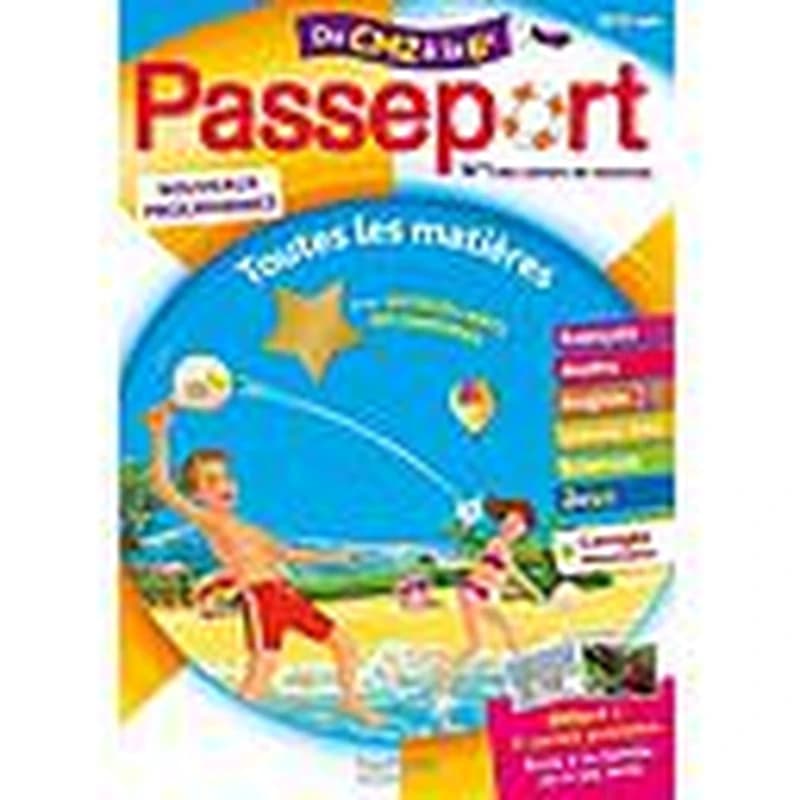 Passeport Toutes les matières du CM2 à la 6e - Avec des autocollants récompenses
