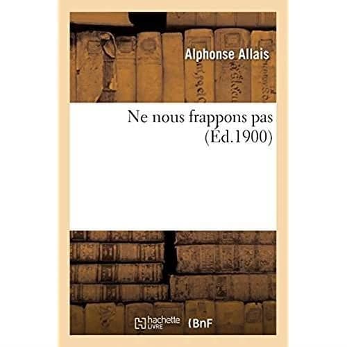 Ne nous frappons pas