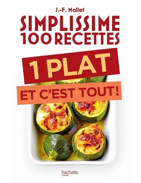1 plat et c'est tout !