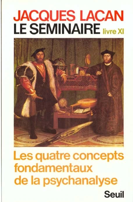 Les quatre concepts fondamentaux de la psychanalyse : 1964