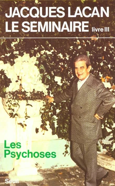 Les psychoses : 1955-1956