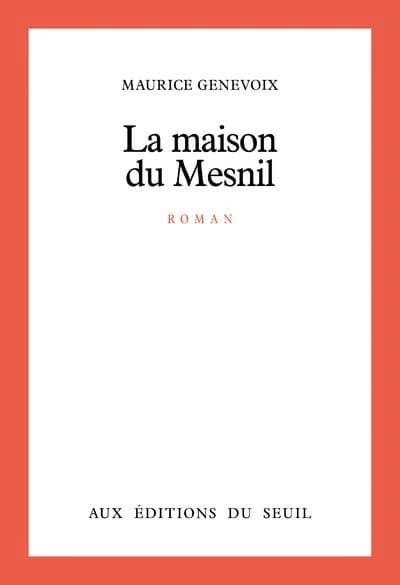 La Maison du Mesnil : roman