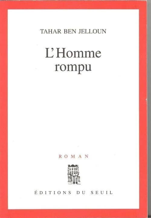 L'homme rompu : roman