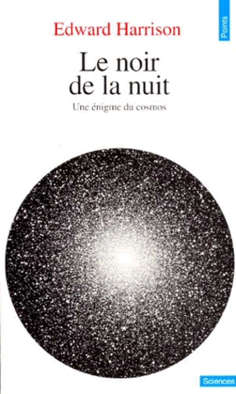 Le noir de la nuit : une énigme du cosmos