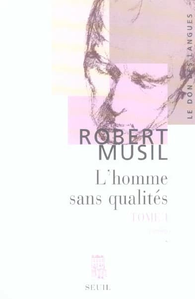 L'homme sans qualités : roman (Nouv. éd.) Robert Musil ; trad. de l'allemand par Philippe Jaccottet ; présentation de Jean-Pierre Cometti