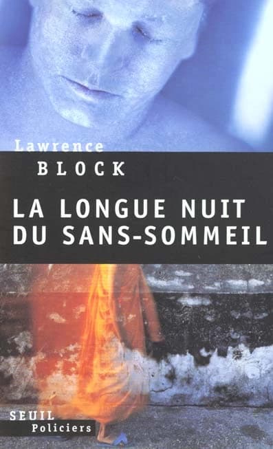 La longue nuit du sans-sommeil : roman
